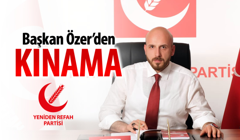 Başkan Özer, basına yönelik saldırıyı kınadı.