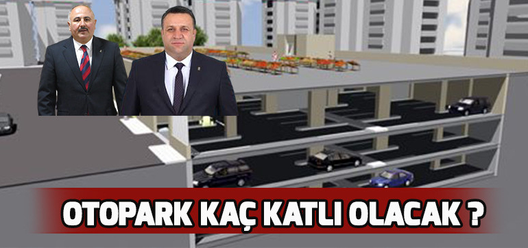Otoparkın Kat Sayısı Ne Olacak?